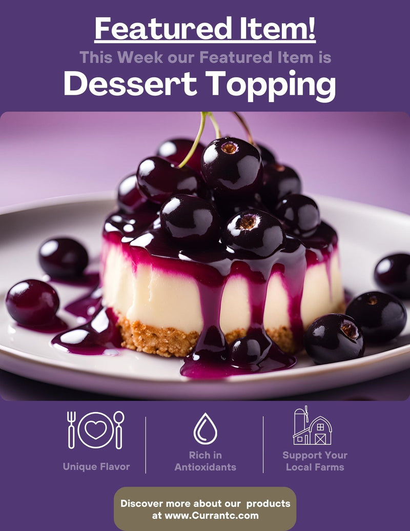Black Currant Dessert Topping — Pour-Over Sauce | CurrantC™